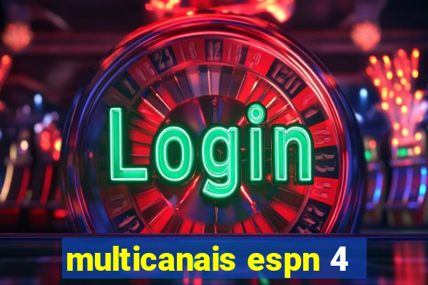 multicanais espn 4